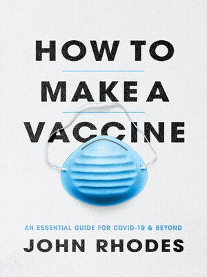 cover image of How to Make a Vaccine
